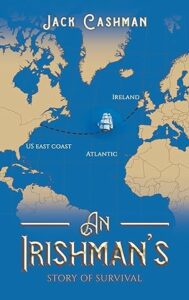 An Irishman’s Story of Survival cover