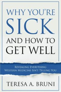 Why You're Sick and How to Get Well cover