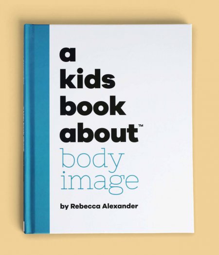 A Kids Book About Body Image-Book Cover