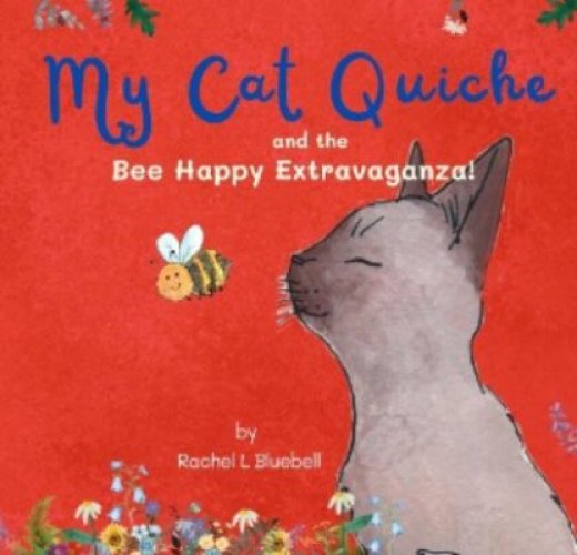 Book-Cover-My-Cat-Quiche-and-the-Bee-Happy-Extravaganza