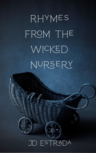 EBook-Rhymes-from-the-Wicked-Nursery-JD-Estrada
