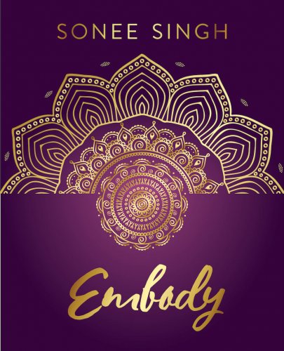 Embody_Sonee Singh_Cover_SM