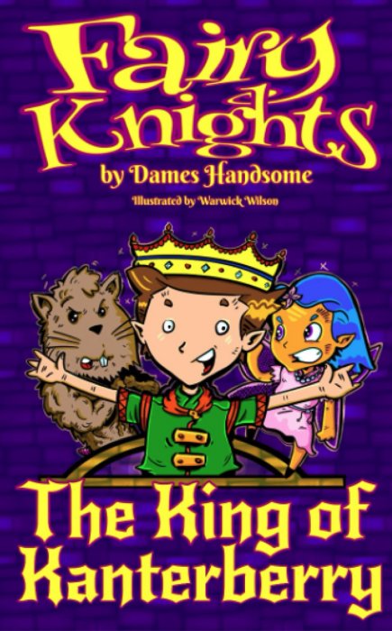 Fairy Knights- The King of Kanterberry book cover