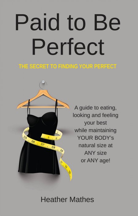 Paid to Be Perfect book cover