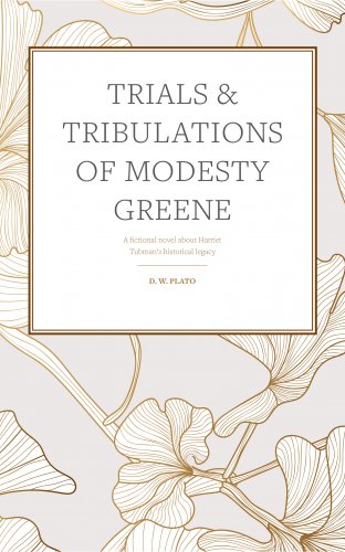Trials-and-Tribulations-of-Modesty-Greene_Cover_v3_2021_Kindle