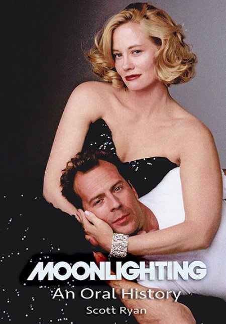 Moonlighting Oral History book cover