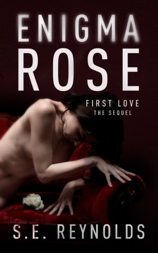resized_Ebook-Enigma-Rose-First-Love-Book-2-07-1